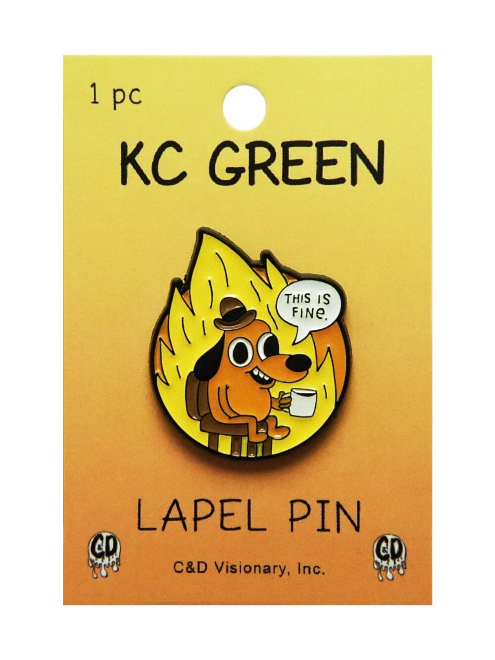 This is Fine - Enamel Pin - KC Green Cartoon Denial Dog On Fire Pop Culture
